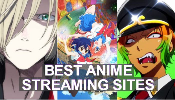 10 Best Anime Streaming Sites to Watching Online (Updated 2018)
